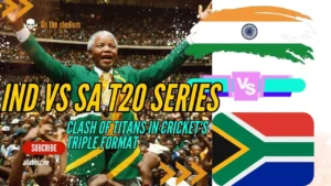 IND vs SA T20 Series