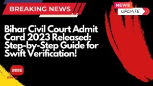 Bihar Civil Court Admit Card 2023 Released: 